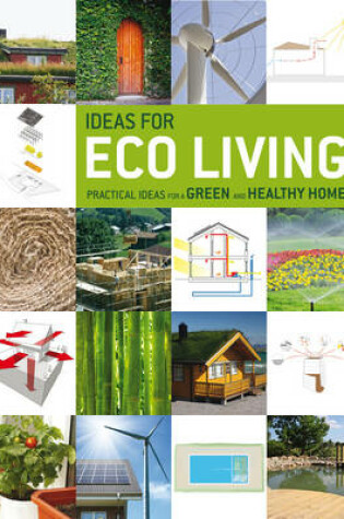 Cover of Ideas For Eco Living