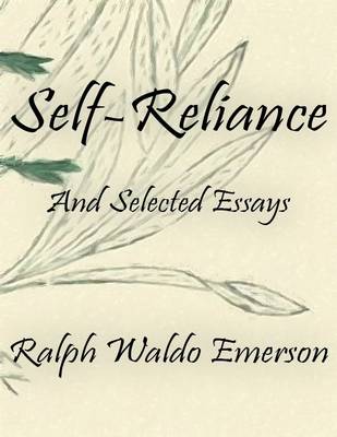 Book cover for Self-Reliance: And Selected Essays