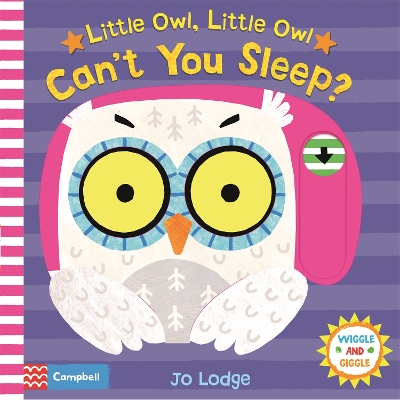 Cover of Little Owl, Little Owl Can't You Sleep?