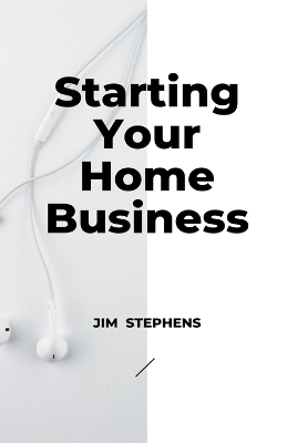 Book cover for Starting Your Home Business
