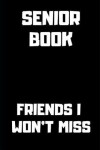 Book cover for Friends I Won't Miss