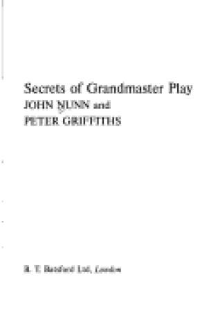 Cover of Secrets of Grandmaster Play