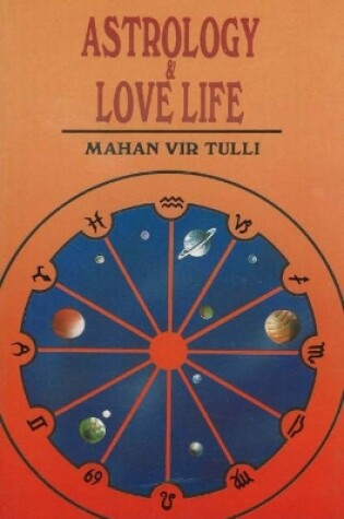 Cover of Astrology & Love Life, (Revised & Enlarged)