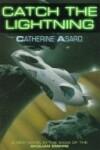 Book cover for Catch the Lightning