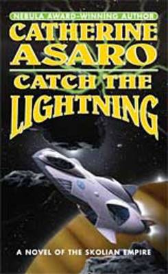 Book cover for Catch the Lightning