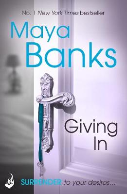 Book cover for Giving In: Surrender Trilogy Book 2