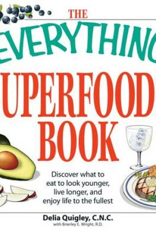 Cover of The Everything Superfoods Book