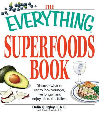 Book cover for The Everything Superfoods Book