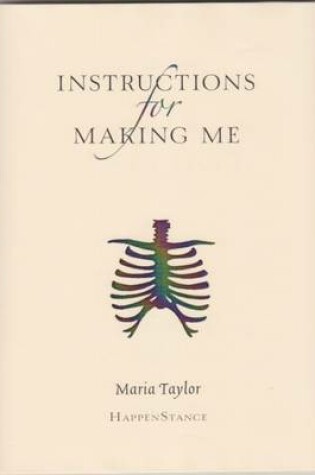 Cover of Instructions for Making Me