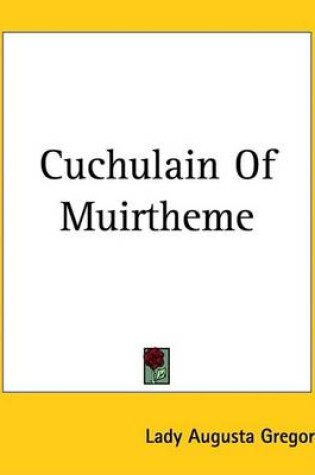 Cover of Cuchulain of Muirtheme