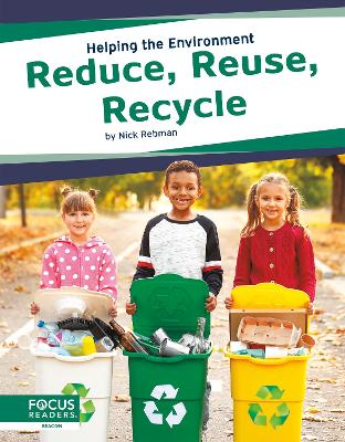 Book cover for Helping the Environment: Reduce, Reuse, Recycle