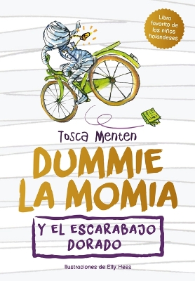 Book cover for Dummie La Momia Y El Escarabajo Dorado