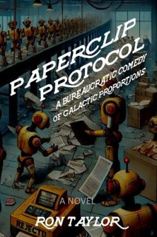 Cover of Paperclip Protocol