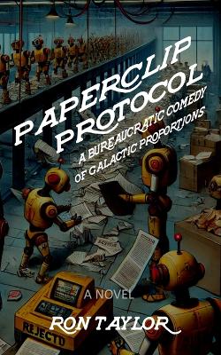 Book cover for Paperclip Protocol