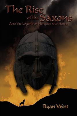 Book cover for The Rise of the Saxons