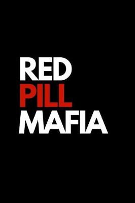 Book cover for Red Pill Mafia