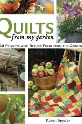 Cover of Quilts from My Garden