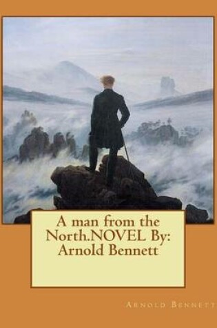 Cover of A man from the North.NOVEL By