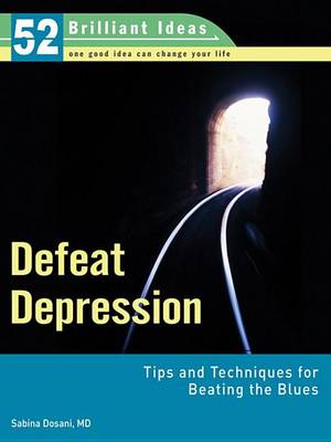 Book cover for Defeat Depression (52 Brilliant Ideas)