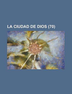 Book cover for La Ciudad de Dios (70 )