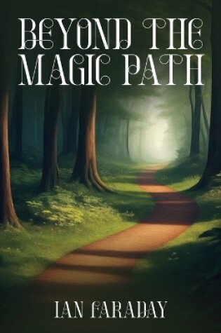 Cover of Beyond The Magic Path