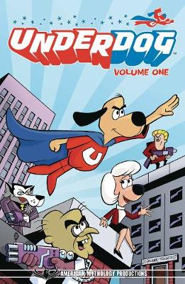 Book cover for Underdog Have No Fear Volume 1 TPB