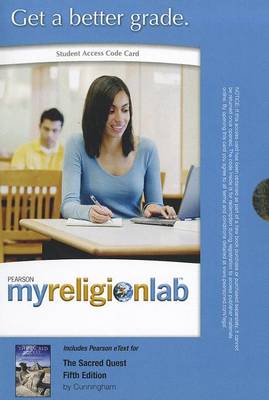 Book cover for MyLab Religion with Pearson eText -- Standalone Access Card -- for The Sacred Quest