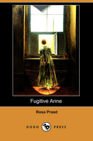 Cover of Fugitive Anne (Dodo Press)