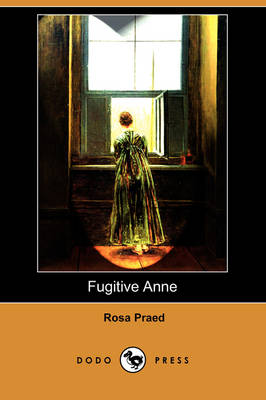 Book cover for Fugitive Anne (Dodo Press)