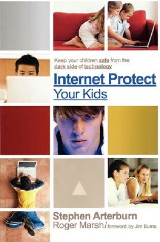 Cover of Internet Protect Your Kids: