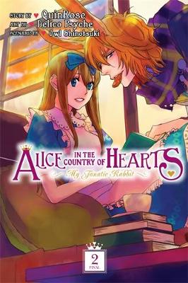 Book cover for Alice in the Country of Hearts: My Fanatic Rabbit, Vol. 2