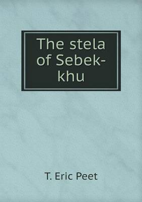 Book cover for The stela of Sebek-khu