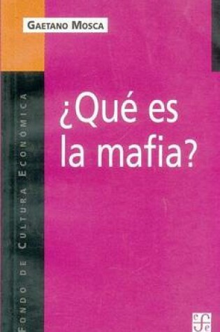 Cover of Que Es La Mafia?