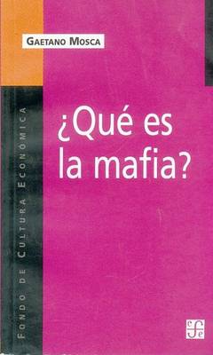 Book cover for Que Es La Mafia?