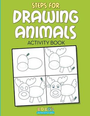 Book cover for Steps for Drawing Animals Activity Book