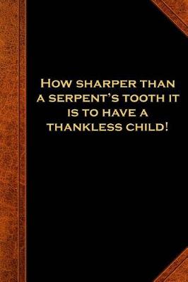 Cover of 2019 Daily Planner Shakespeare Quote Serpent's Tooth Thankless Child 384 Pages