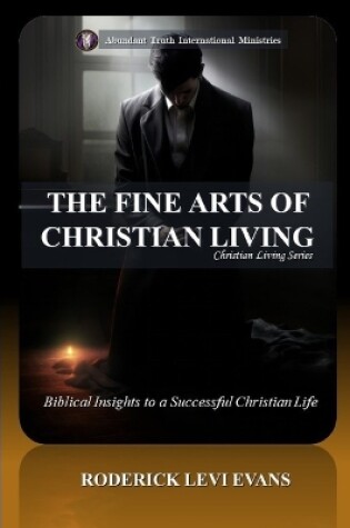 Cover of The Fine Arts of Christian Living