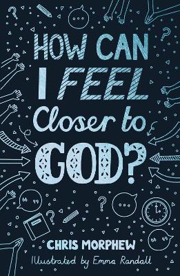 Book cover for How Can I Feel Closer to God?