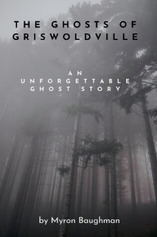 Cover of The Ghosts of Griswoldville