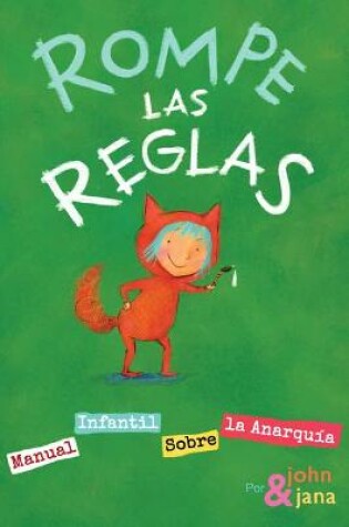Cover of Rompe Las Reglas
