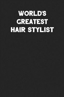 Book cover for World's Greatest Hair Stylist