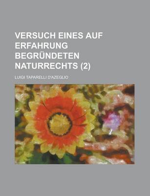 Book cover for Versuch Eines Auf Erfahrung Begrundeten Naturrechts (2)