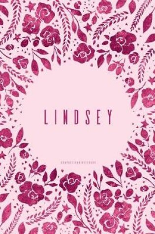 Cover of Lindsey - Composition Notebook