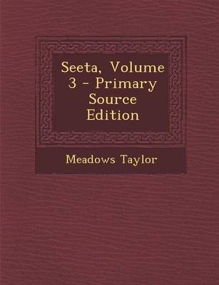 Book cover for Seeta, Volume 3 - Primary Source Edition