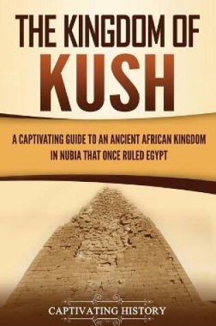 Cover of The Kingdom of Kush