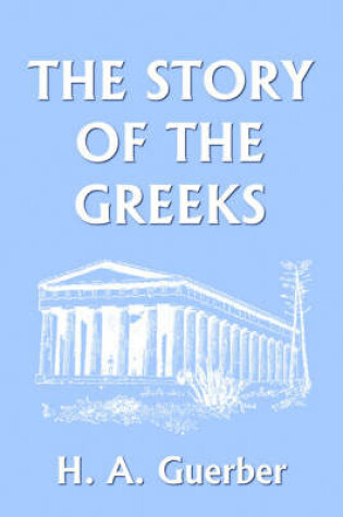 Cover of The Story of the Greeks