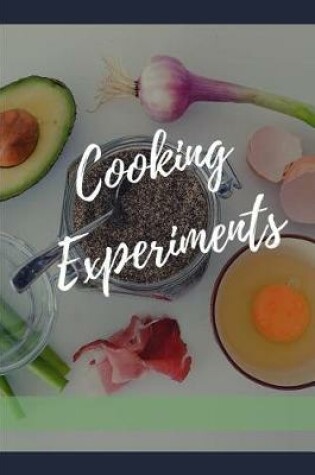 Cover of Cooking Experiments