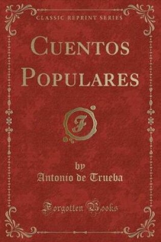 Cover of Cuentos Populares (Classic Reprint)