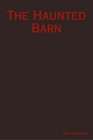 Cover of The Haunted Barn