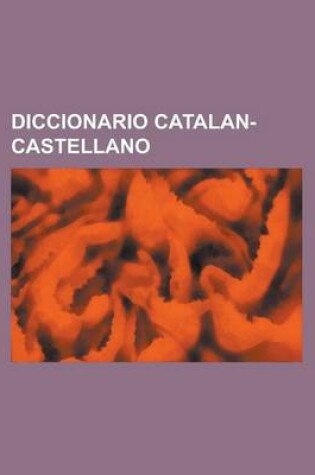 Cover of Diccionario Catalan-Castellano